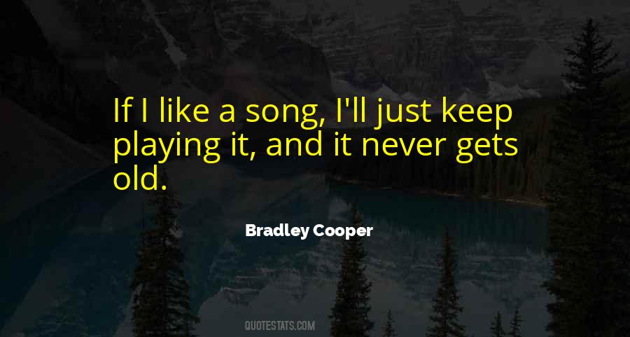 Bradley Cooper Quotes #300319