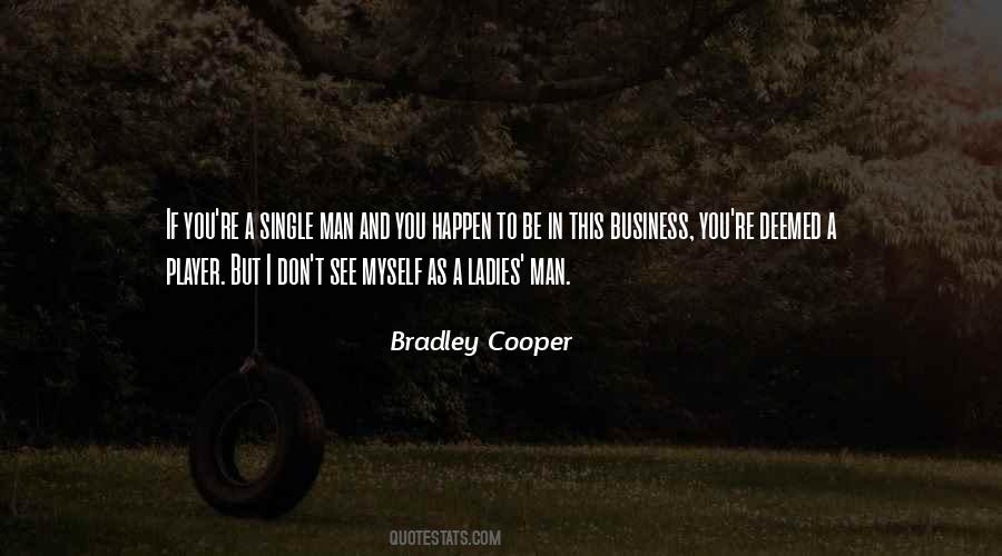 Bradley Cooper Quotes #73146