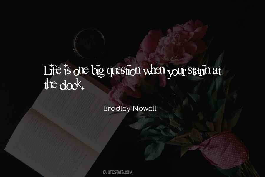 Bradley Nowell Quotes #1621599