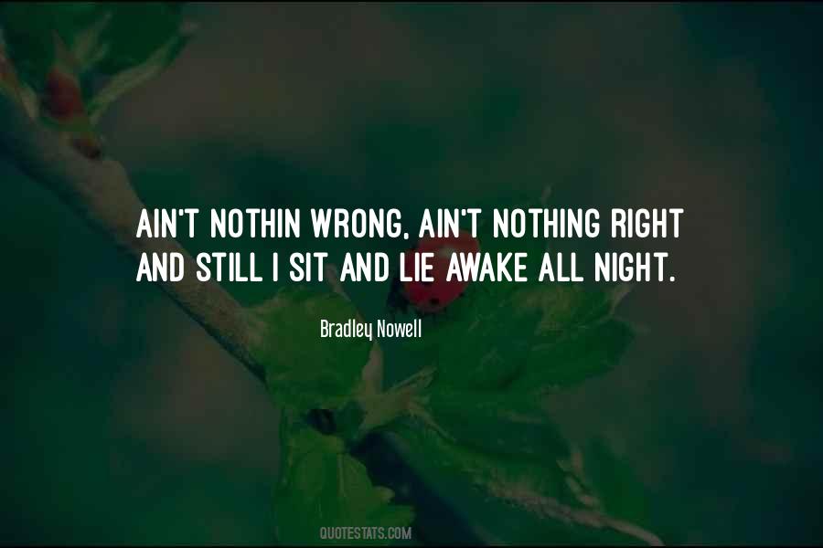 Bradley Nowell Quotes #1856289