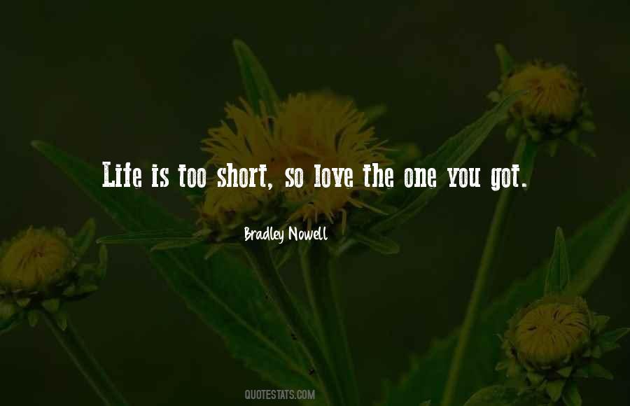 Bradley Nowell Quotes #882223