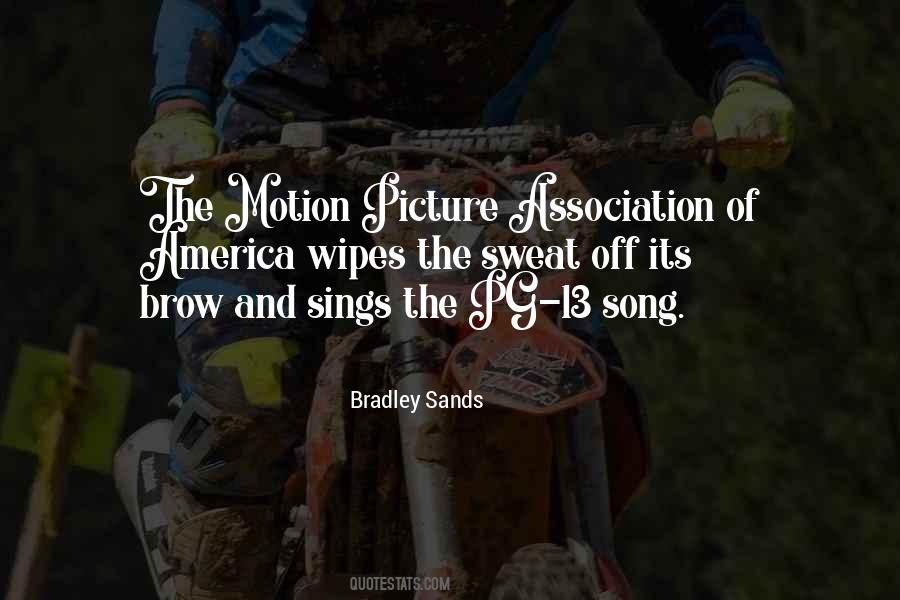 Bradley Sands Quotes #613767