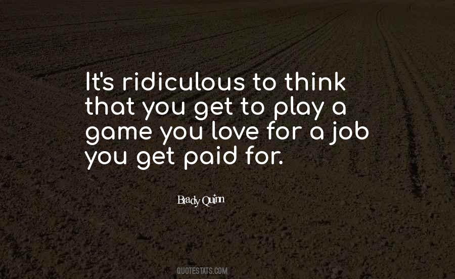 Brady Quinn Quotes #1274076
