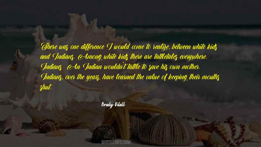 Brady Udall Quotes #784234