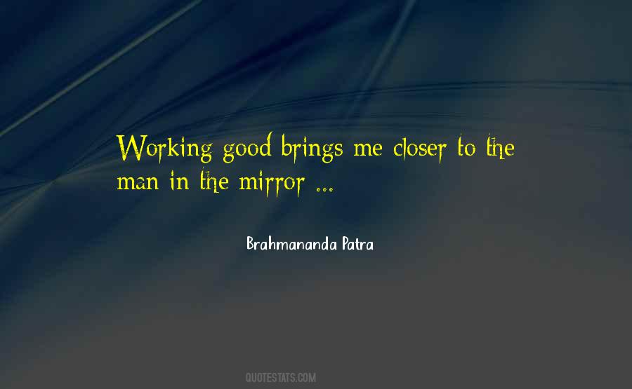 Brahmananda Patra Quotes #733958