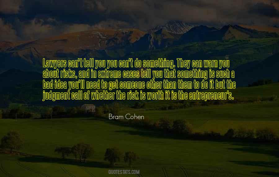 Bram Cohen Quotes #387146