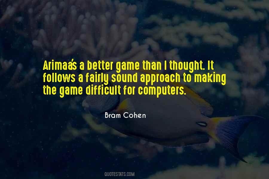 Bram Cohen Quotes #537174