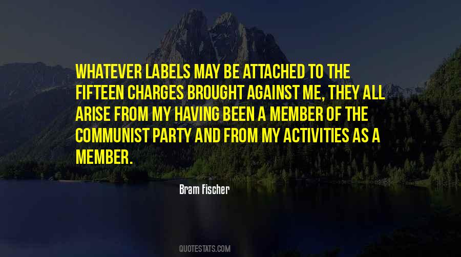 Bram Fischer Quotes #1745987