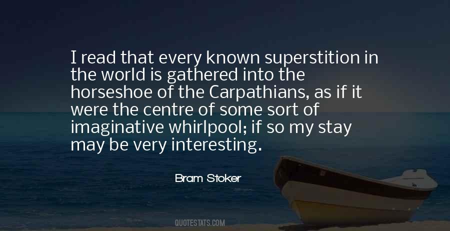 Bram Stoker Quotes #580246