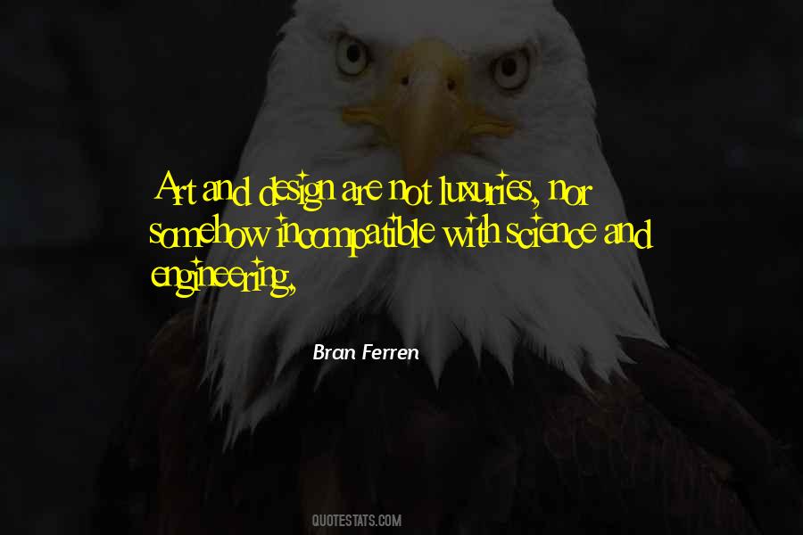 Bran Ferren Quotes #1707521