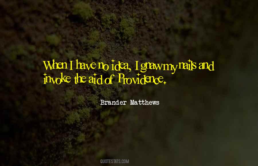 Brander Matthews Quotes #1112278