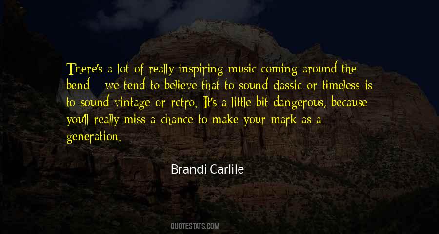 Brandi Carlile Quotes #382607