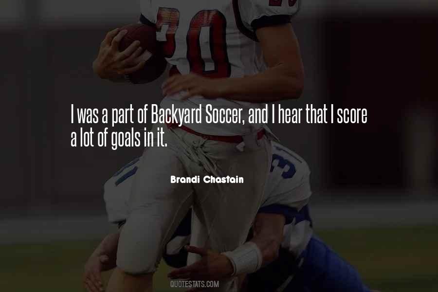 Brandi Chastain Quotes #1222091