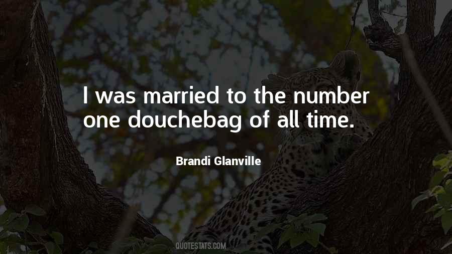 Brandi Glanville Quotes #150663