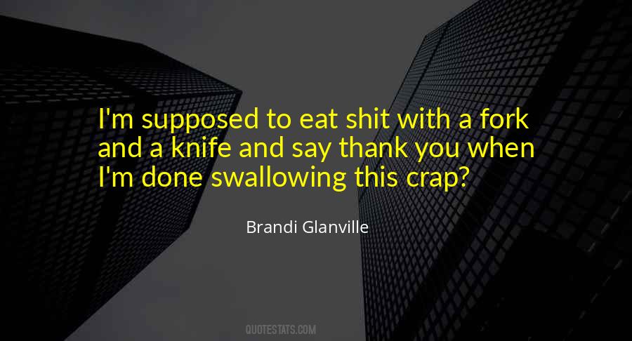 Brandi Glanville Quotes #372570