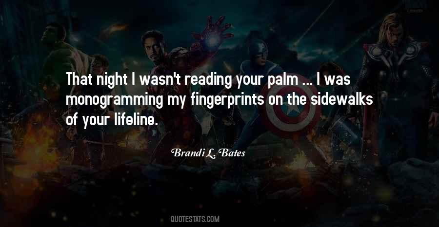 Brandi L. Bates Quotes #1492072