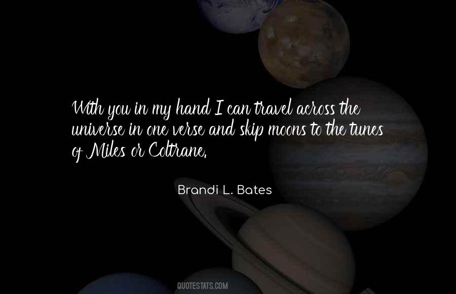 Brandi L. Bates Quotes #491198