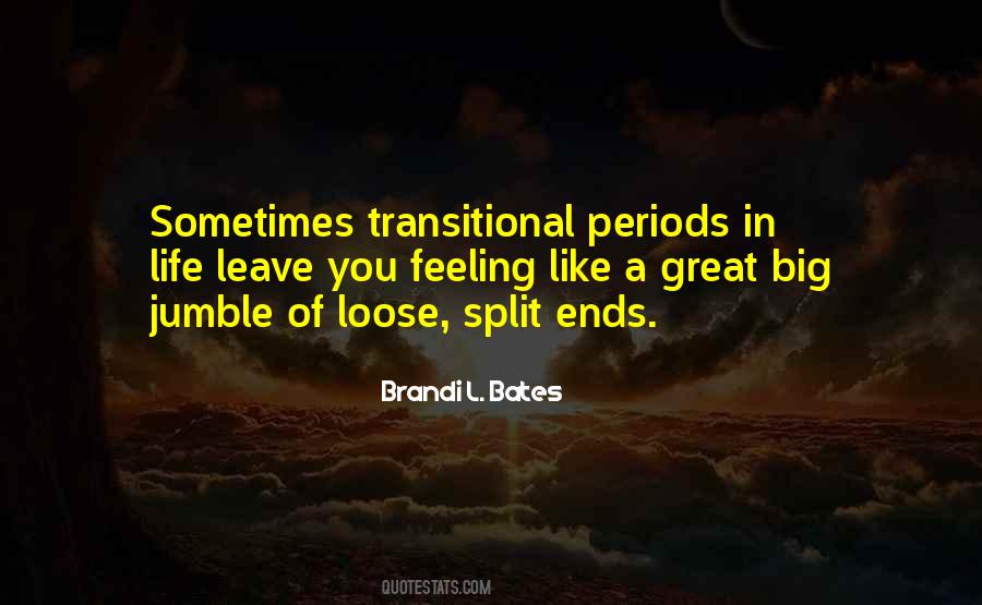 Brandi L. Bates Quotes #993585