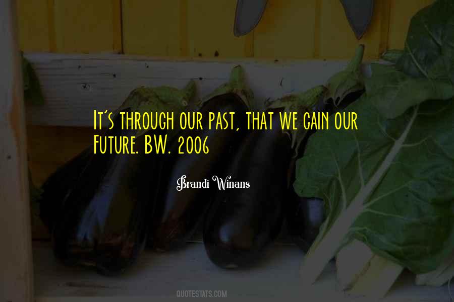 Brandi Winans Quotes #749999