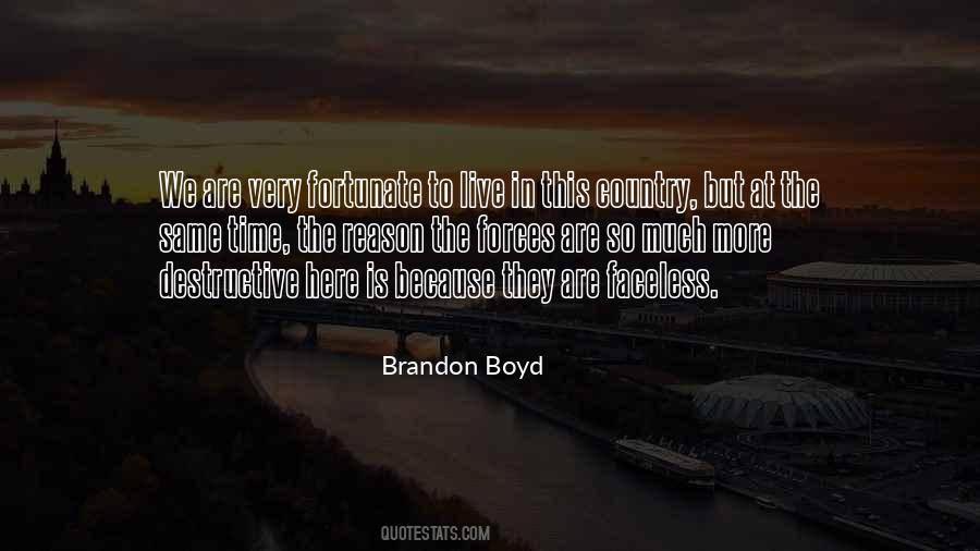 Brandon Boyd Quotes #1146130