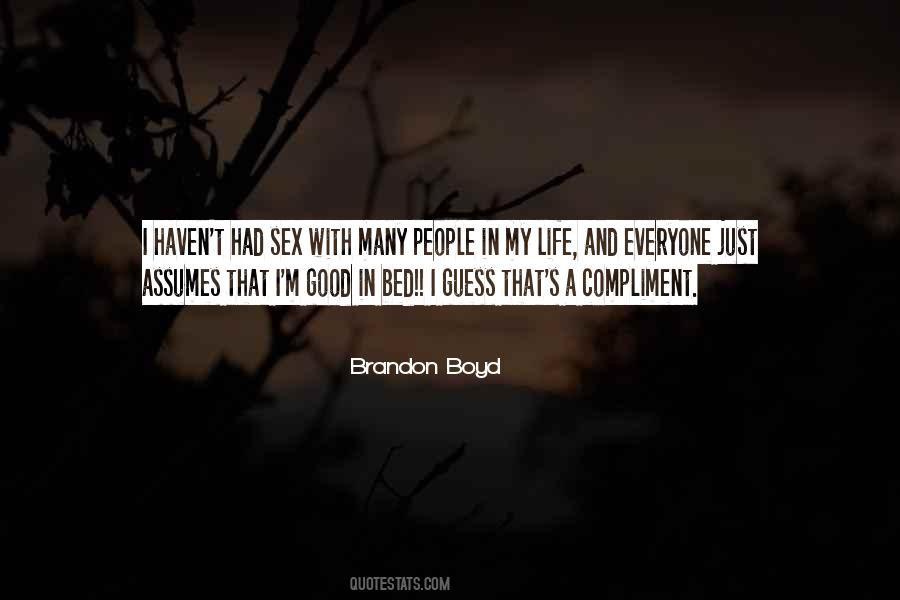 Brandon Boyd Quotes #1210620