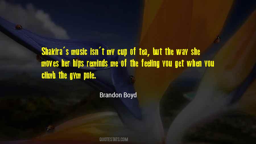 Brandon Boyd Quotes #1294481