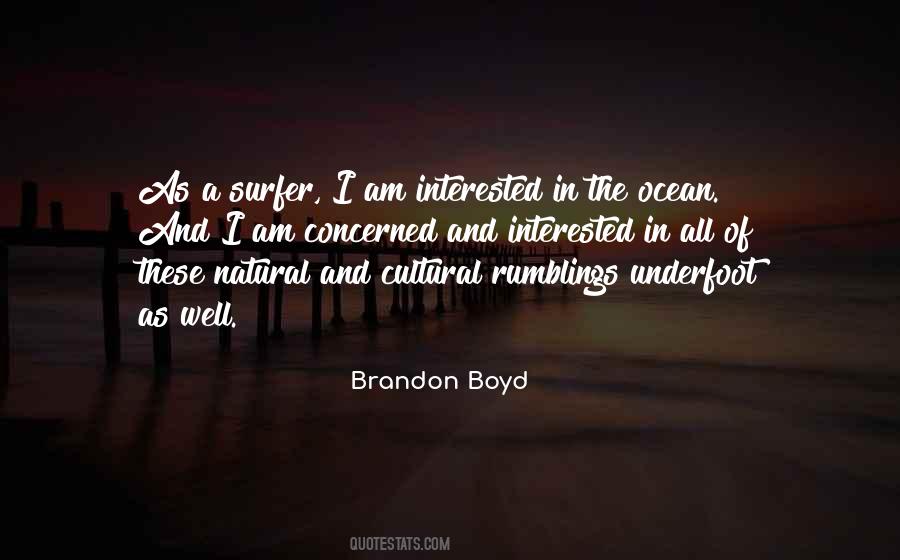 Brandon Boyd Quotes #1823044