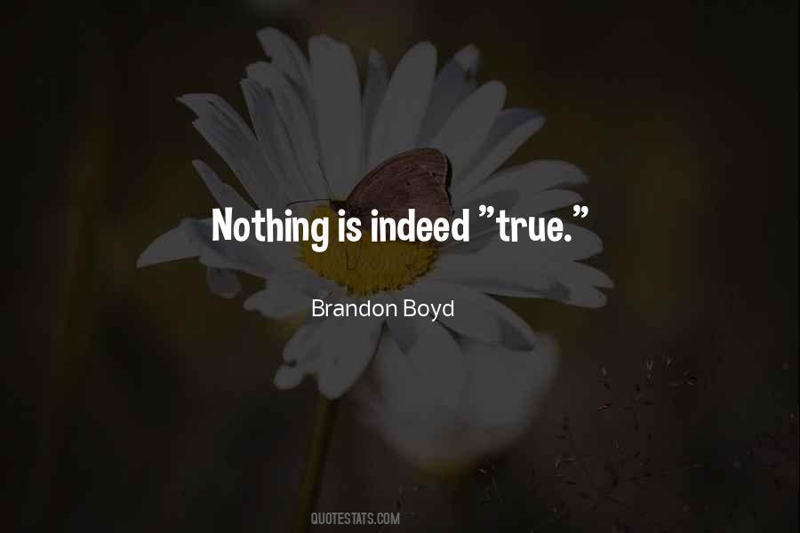 Brandon Boyd Quotes #487086