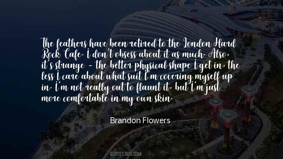 Brandon Flowers Quotes #13796