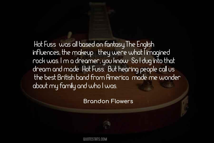 Brandon Flowers Quotes #458036