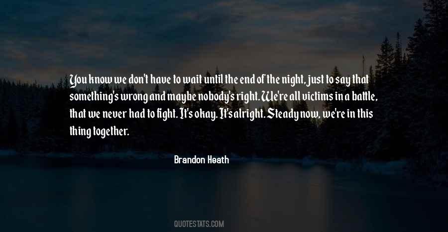 Brandon Heath Quotes #236577