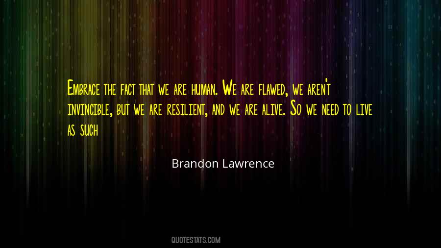 Brandon Lawrence Quotes #1770438