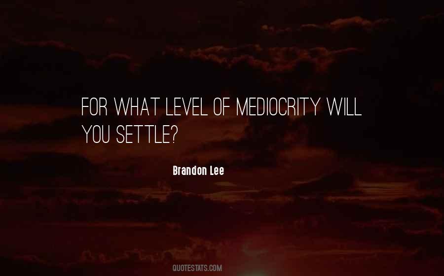 Brandon Lee Quotes #104554 Brandon Lee Quotes #104554