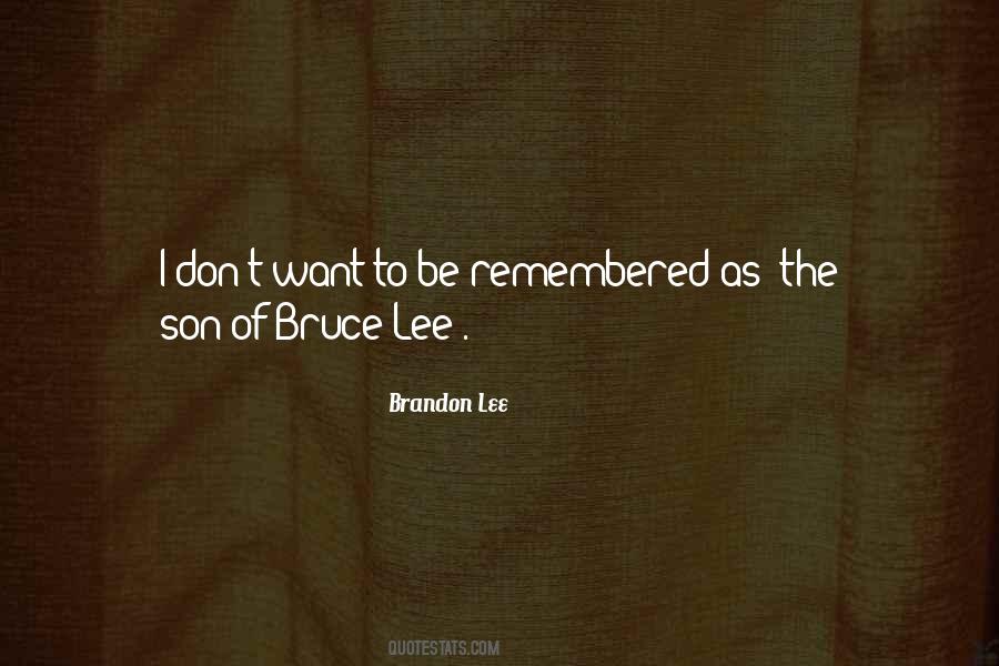 Brandon Lee Quotes #1765312
