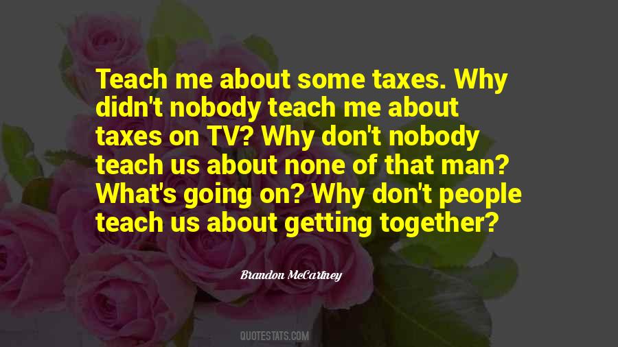 Brandon McCartney Quotes #466290