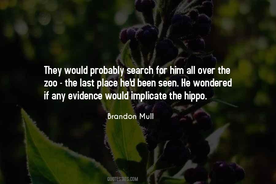 Brandon Mull Quotes #408382