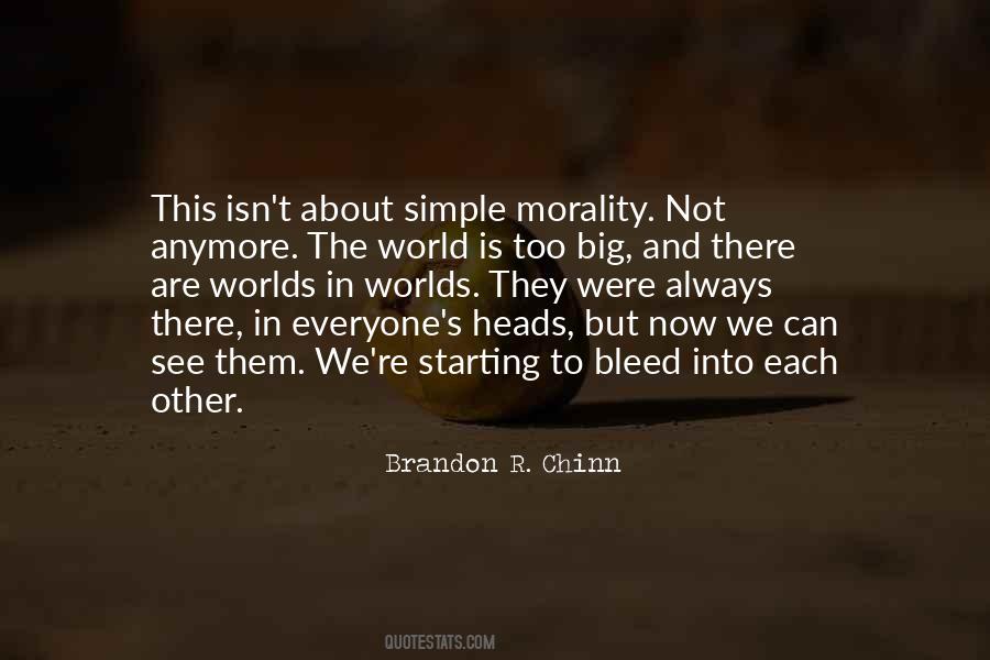 Brandon R. Chinn Quotes #232188