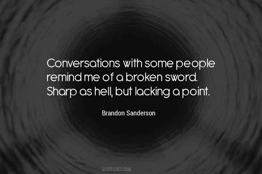 Brandon Sanderson Quotes #1450752