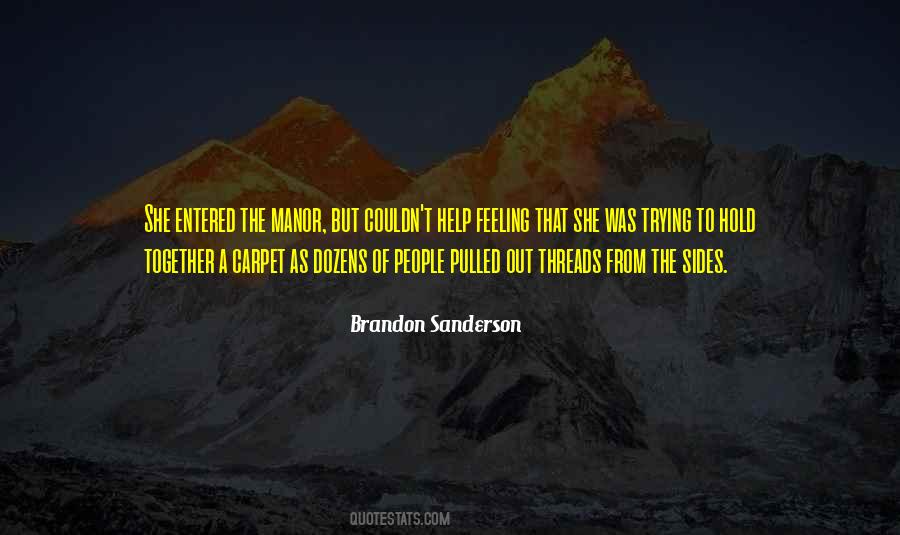 Brandon Sanderson Quotes #723141