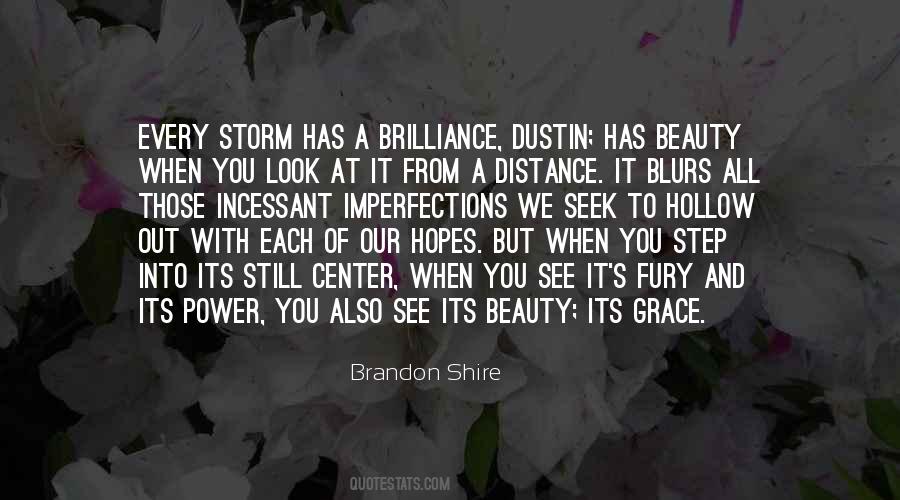Brandon Shire Quotes #1760977