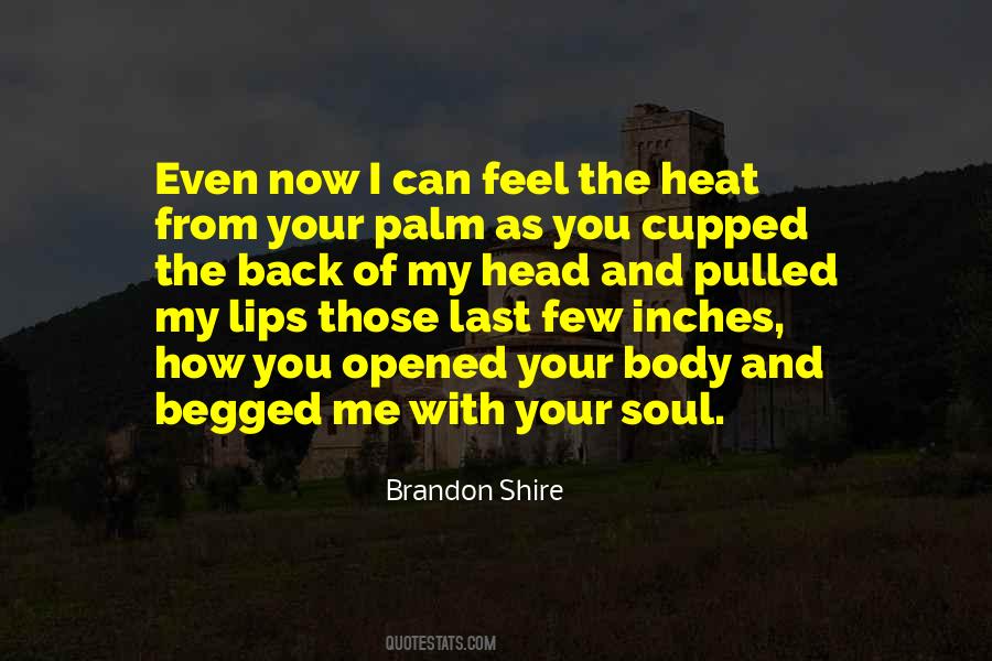 Brandon Shire Quotes #1817558