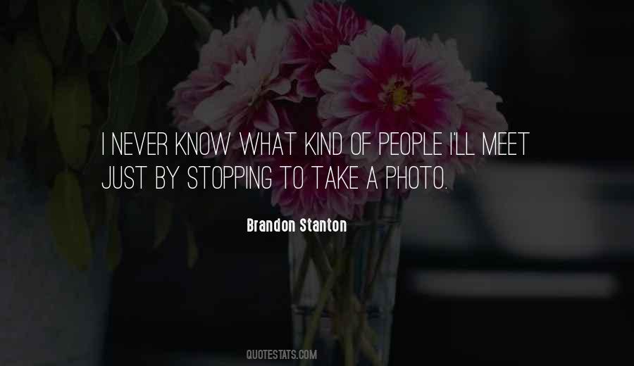 Brandon Stanton Quotes #1297910