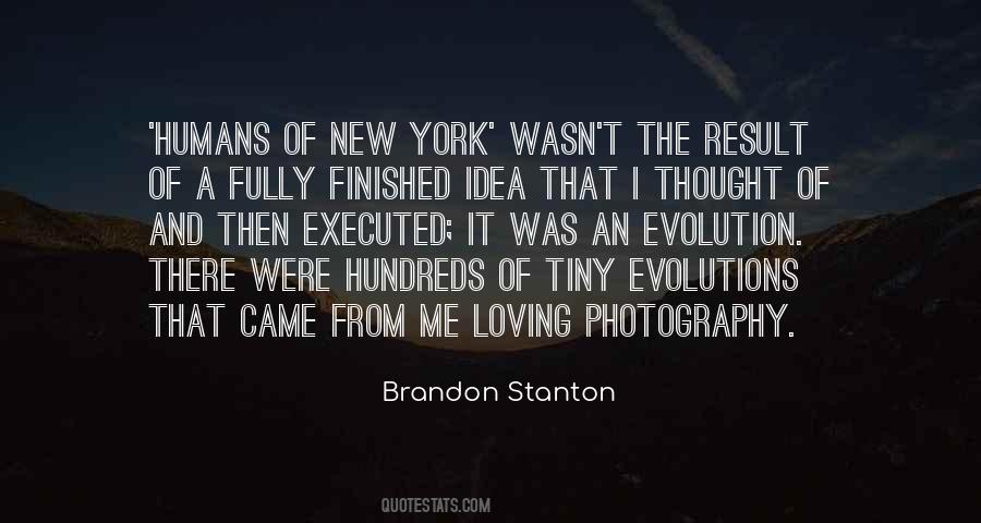 Brandon Stanton Quotes #1838910