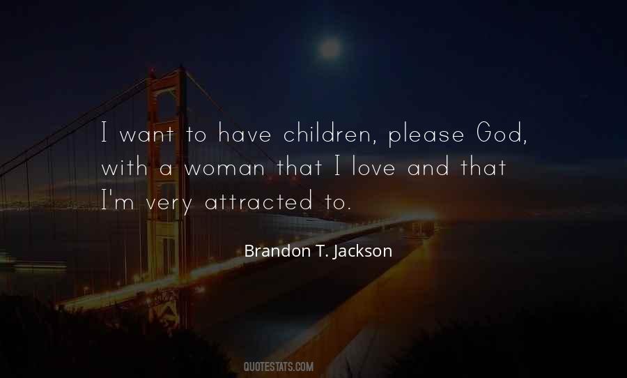 Brandon T. Jackson Quotes #840928