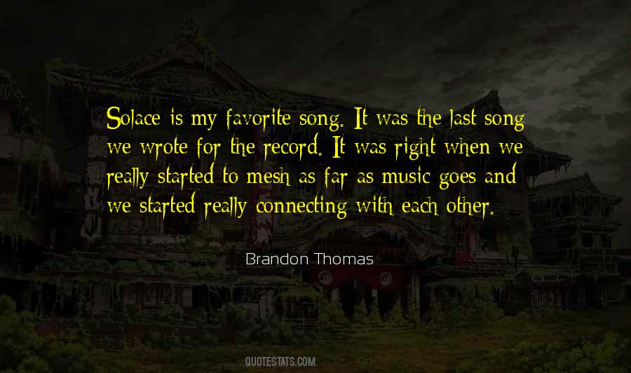 Brandon Thomas Quotes #606632