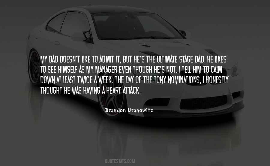 Brandon Uranowitz Quotes #347364