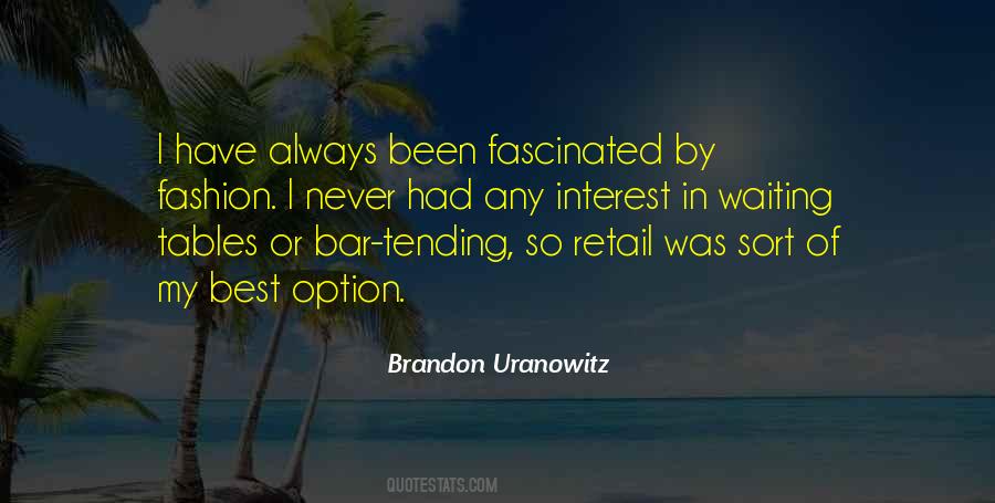 Brandon Uranowitz Quotes #574049