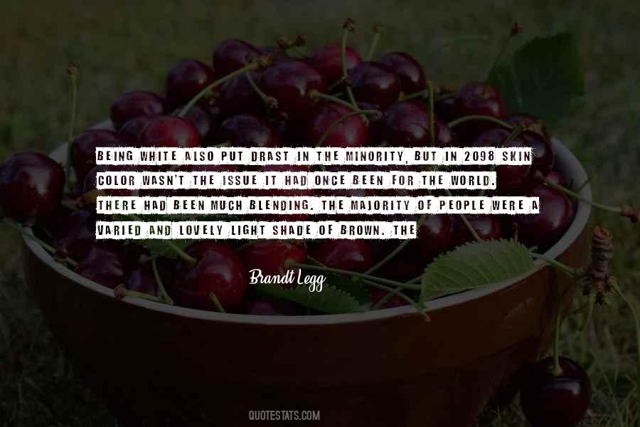 Brandt Legg Quotes #1226685