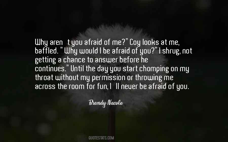 Brandy Nacole Quotes #1832841