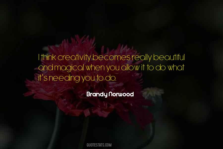 Brandy Norwood Quotes #1174097